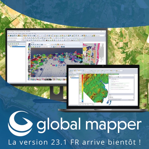 GlobalMapper-v23.1FR-arrive-bientot